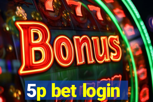 5p bet login